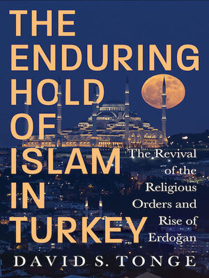 cover image of The Enduring Hold of Islam in Turkey